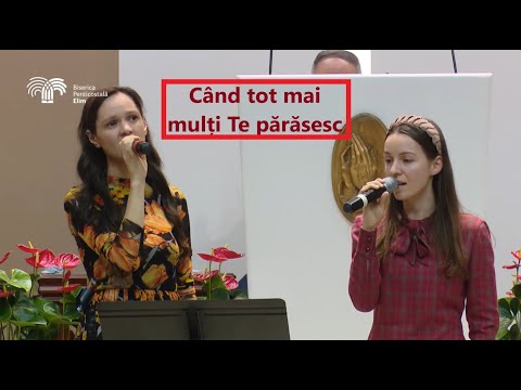 Simidreanu Maria si Estera | Când tot mai mulți Te părăsesc