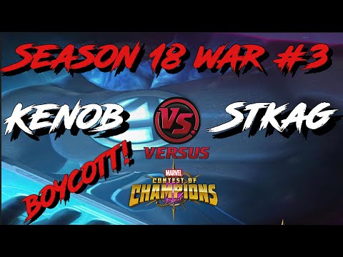Alliance War + MCOC Boycott | Season 18 War 3| KenOB vs STKAG | Marvel Contest of Champions (MCOC)