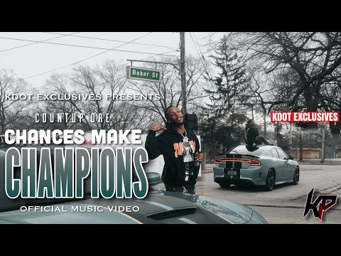 CountUp Dre - Chances Make Champions  (Official Music Video) #ShotBy @IGOBYKDOT