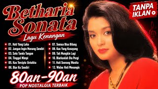 Download lagu FULL ALBUM BETHARIA SONATA | LAGU NOSTALGIA TERBAIK 80an - 90an Tanpa Iklan mp3 Download lagu FULL ALBUM BETHARIA SONATA | LAGU NOSTALGIA TERBAIK 80an - 90an Tanpa Iklan mp3