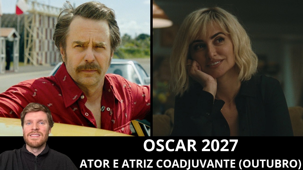 Oscar 2027 - ator e atriz coadjuvante (prévia de outubro)