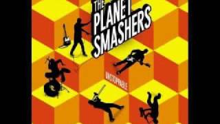 The Planet Smashers - Raise Your Glass