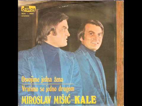 Miroslav Mišić - Vratimo se jedno drugom