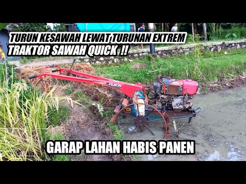Traktor Sawah..! QUICK masuk sawah melalui turunan extrems