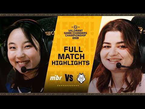 MIBR vs. G2 | MATCH HIGHLIGHTS | VALORANT Game Changers Championship Seoul - Knockouts
