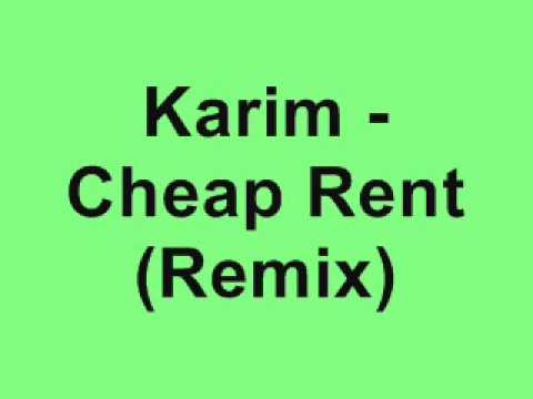 Karim - Cheap Rent (Remix)