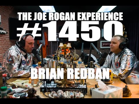 Joe Rogan Experience #1450 - Brian Redban