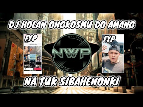 DJ HOLAN ONGKOS MU DO AMANG VIRAL TIK TOK TERBARU 2025 FULL BASS