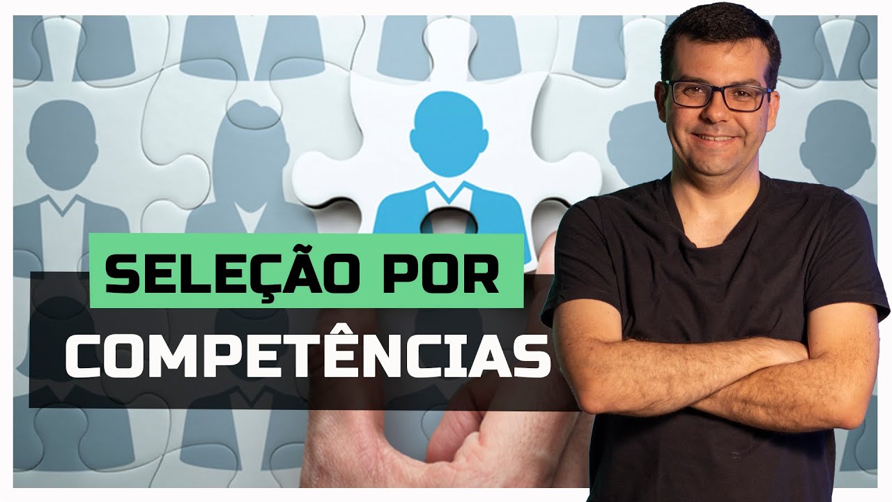 Seleção por competências - Prof. Diogo Castro