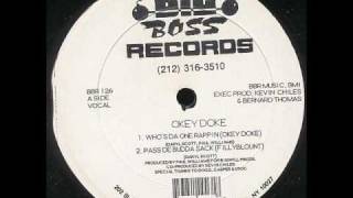 Okey Doke - Pass De Budda Sack [1993] (Vinyl, 12