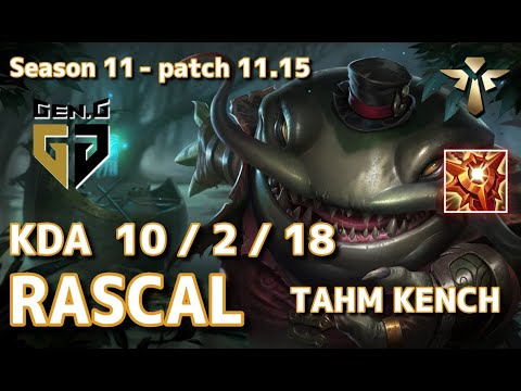 【韓国サーバー/C1】Gen.G Rascal タムケンチ(Tahm Kench) VS トランドル(Trundle) SUP - Patch11.15 KR Ranked【LoL】