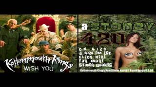 Kottonmouth Kings - 420 (With Lyrics)