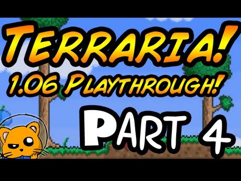 Terraria 1.06 - Episode 4 - The Desert