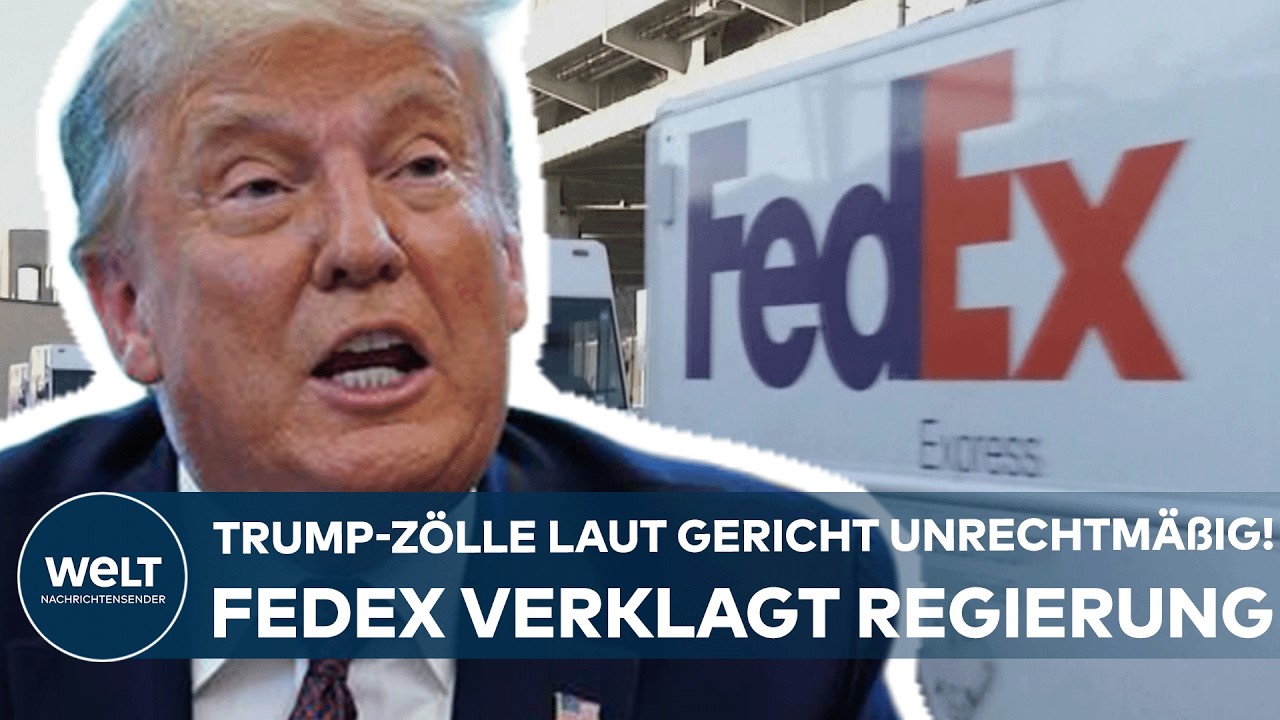 USA: FedEx klagt auf Rückzahlung von Trump-Zöllen! – Supreme Court erklärt Abgaben für unrechtmäßig