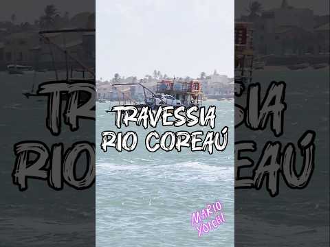 Travessia do Rio Coreaú, Camocim. #cicloturismo #biketour #trip #turismo #mtb #ceara #praia #beach