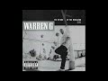 Warren G Feat WC & Butch Cassidy - Young Locs Slow Down