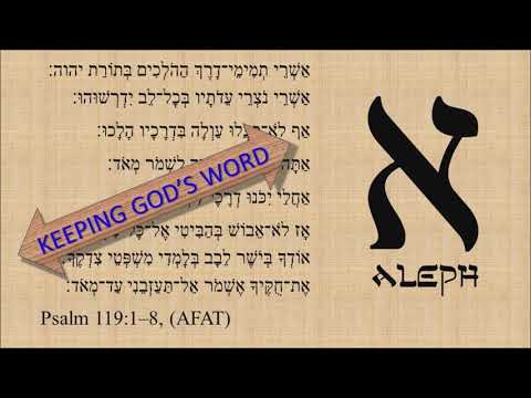 #Psalm 119:1-8. #Aleph. Part 1 of 3.