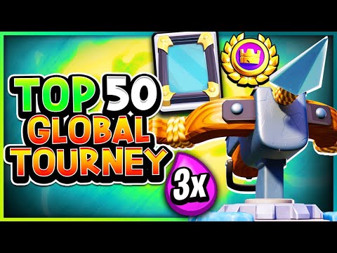 Top 50 Global Tournament with Xbow Mirror — Clash Royale