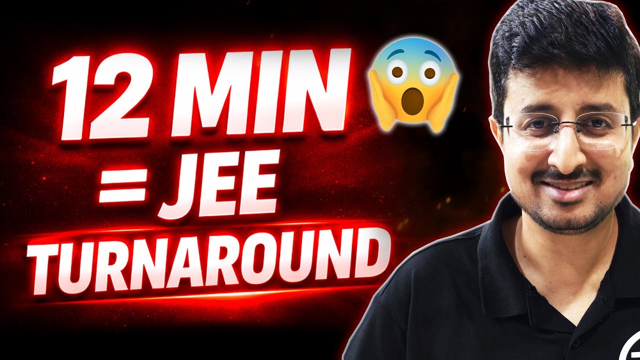 JEE 2026: These 12 Min will Change your 15 DAYS🔥🔥🔥 (MUST WATCH) | Physics | Eduniti | Mohit Sir