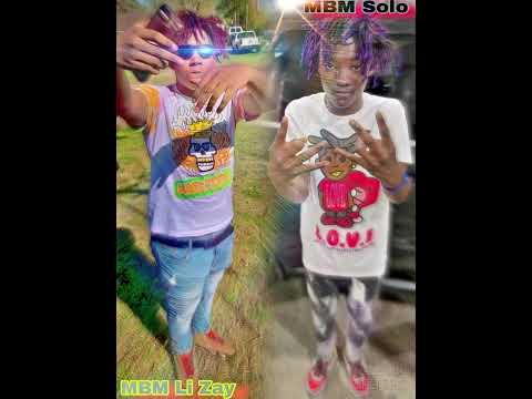 MBM Li Zay - Where i been ft MBM Solo (Official audio)