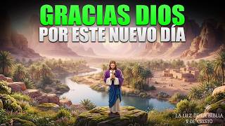 Oración de la Mañana | Comienza tu Día con Fe, Paz y la Bendición de Dios