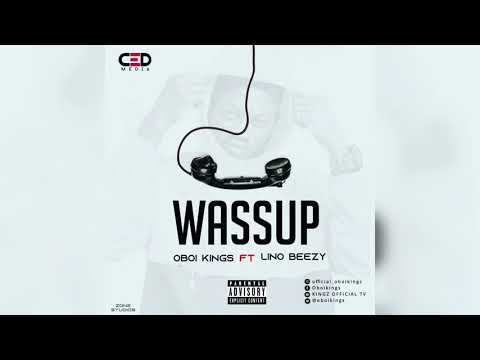 OBOI KINGS FT LINO BEEZY - WASSUP (Official Audio)