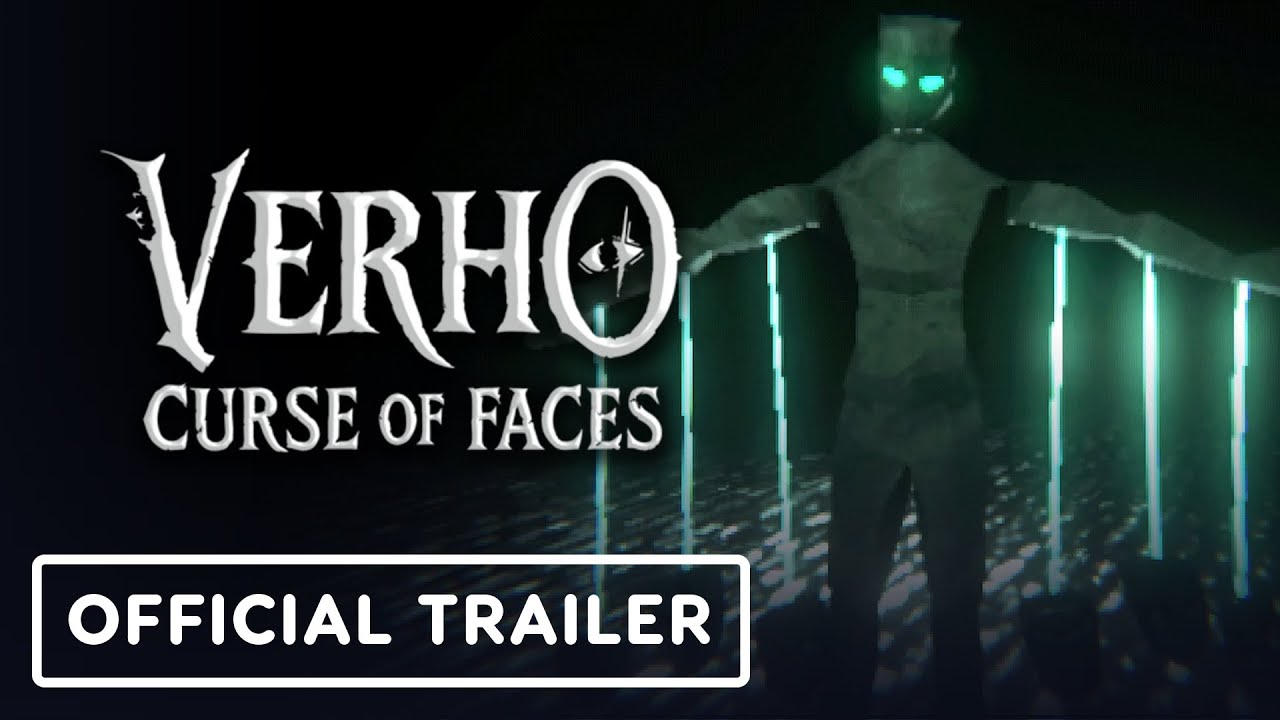 Verho: Curse of Faces - Official Launch Trailer