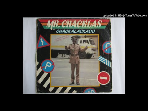 Mr Chacklas - Ho Chacklas (LP Version 1987)