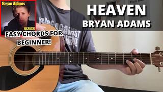 Heaven - Bryan Adams (Guitar Tutorial) No Capo! Easy Chords For Beginner!