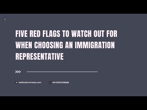 Five red flags to watch out for when choosing an immigration… - Partner