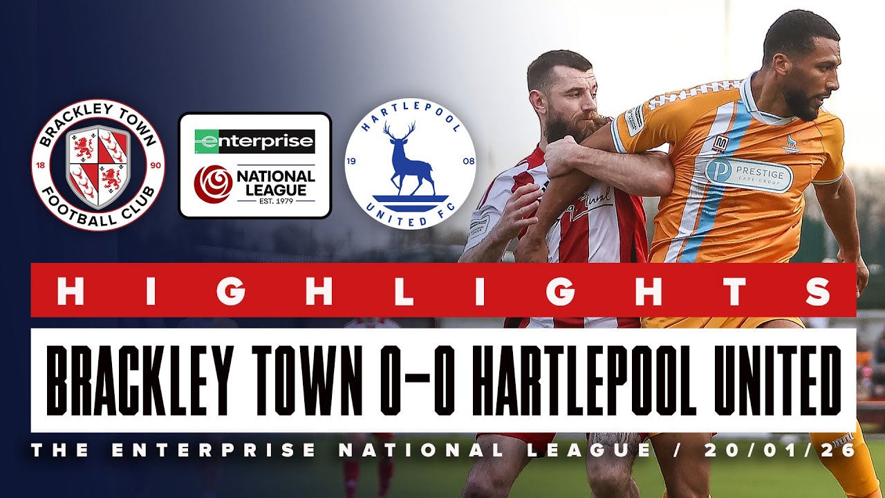 Brackley Town vs Hartlepool United Highlights