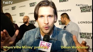 Devon Werkheiser at the 'Where's the Money' premiere  on FabulousTV