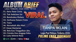 Download lagu ARIEF PUTRA FULL ALBUM TERBAIK 2026 | SATU RASA CINTA - TAK SEDALAM INI | LAGU MELAYU TERPOPULER mp3 Download lagu ARIEF PUTRA FULL ALBUM TERBAIK 2026 | SATU RASA CINTA - TAK SEDALAM INI | LAGU MELAYU TERPOPULER mp3
