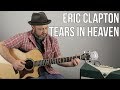 How To Play Tears In Heaven On Guitar Eric Clapton Acoustic Fingerstyle