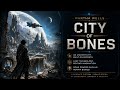 City of Bones by Martha Wells | Science Fiction / Space Opera Full Audiobook (Part 1)