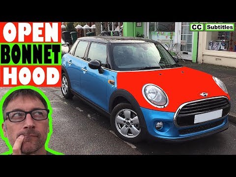 , title : 'How to open Hood on Mini Cooper - How to open Bonnet on Mini Cooper'