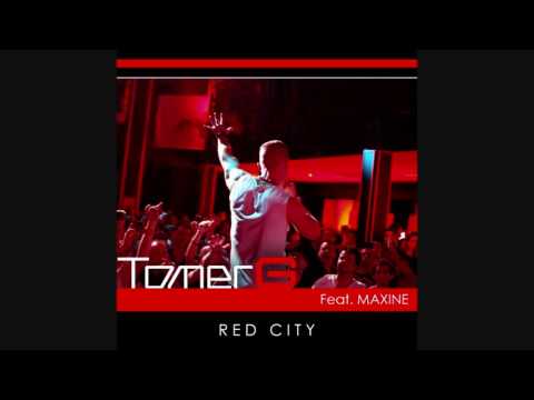 Tomer G feat. Maxine - Red City (Original Radio Edit)