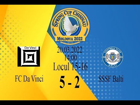 11_FC SSSF ”Bălți”-( 2 ) -- FC ”DaVinci” Chișinău-( 5 )__20.03.2022