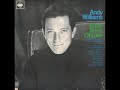 Andy Williams: "The Face I Love"