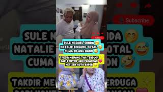 Download lagu 'Kocak Parah🤣 Sule Omelin Natalie Pakai Bahasa Sunda, Dibalas 'Naon Ta Artinya?' 😂'#sule mp3