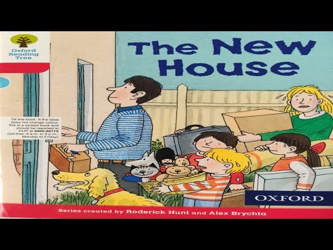 The New House | Oxford Reading Tree Stories | ORT Stage 4 | Kids Books | English Audiobooks