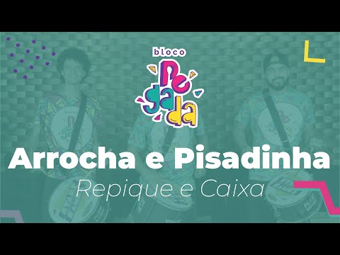 Ritmos Bloco Pegada - Arrocha e Pisadinha (Caixa e Repique)
