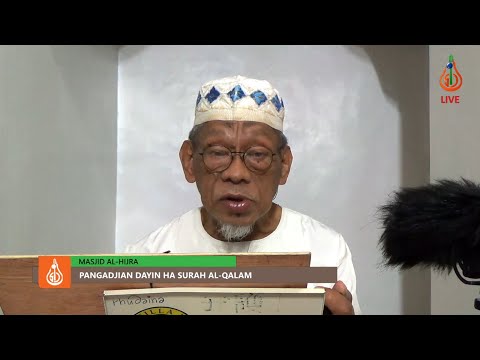 Pangadjian dayin ha Surah Al-Qalam (Ep. 4) - Shaykh Jackariya Mohammad (Tausug)