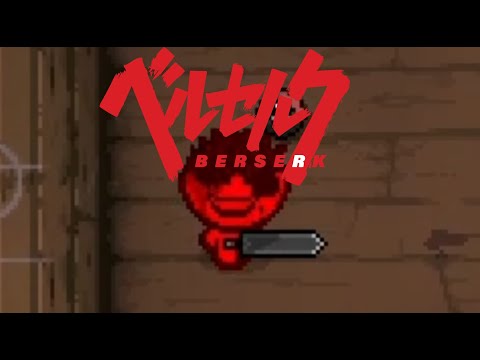 Berserk Guts Tainted Samson MOD (TBOI)