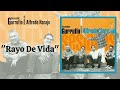 Ensamble Gurrufio sesiones con Alfredo Naranjo canción Rayo de Vida