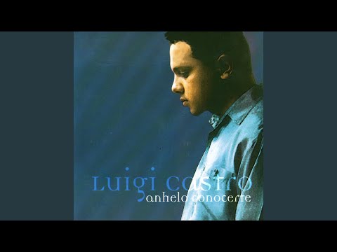 Anhelo Conocerte Espiritu Santo - Luigi Castro