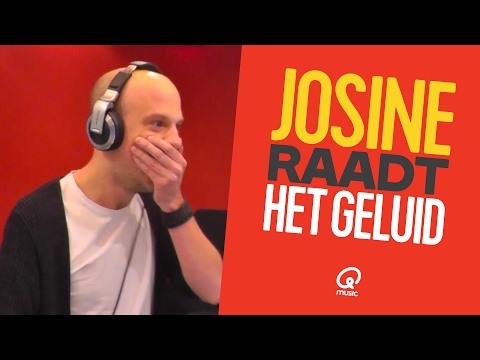 Josine raadt Het Geluid 2017 // Qmusic