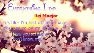 ♫. Everything I Do - Bei Maejor.
