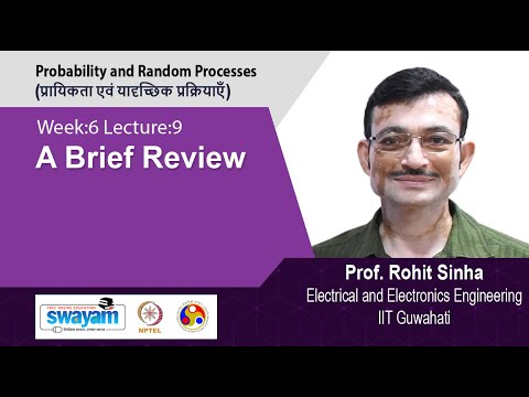 Probability and Random Processes प्रायिकता एवं यादृच्छिक प्रक्रियाएँ Introductory Video