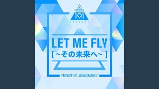 Download lagu Let Me Fly~その未来へ~ mp3